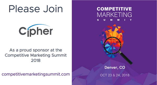 Cipher Sponsors the Competitive Marketing Summit (Oct 23-24)