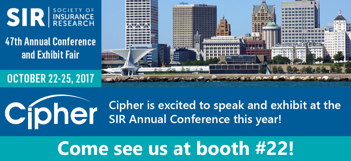 Cipher to speak at Society of Insurance Research Conference October 22 25